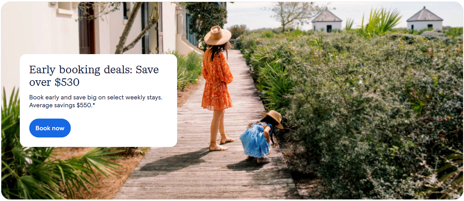 Early booking deals Save over